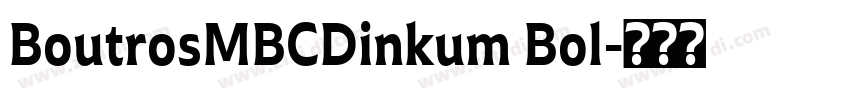 BoutrosMBCDinkum Bol字体转换